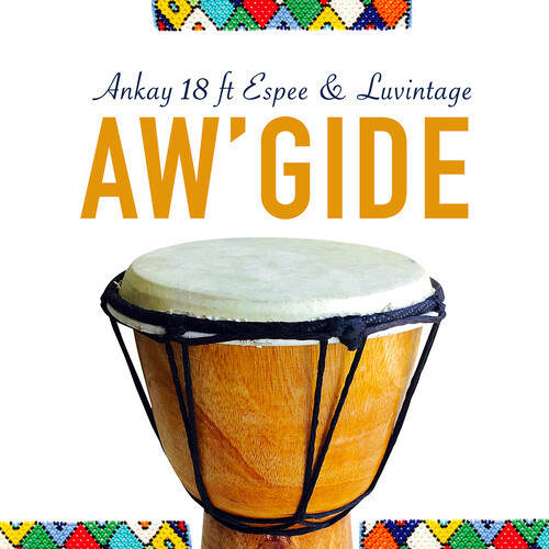 Aw'Gide (Explicit)