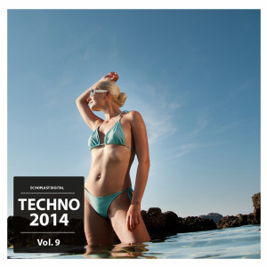 Album Techno 2014, Vol. 9 oleh Various