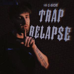 Album Trap Relapse (Explicit) from 
