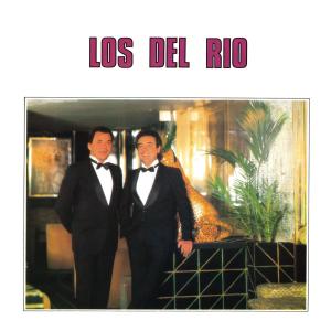 Los Del Rio的專輯Los del Río (1986) (Remasterizado 2022)