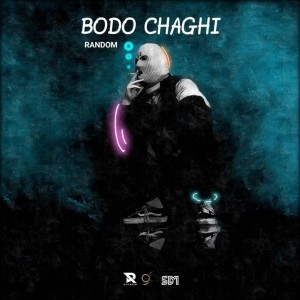 Bodo Chaghi (Explicit) dari Random