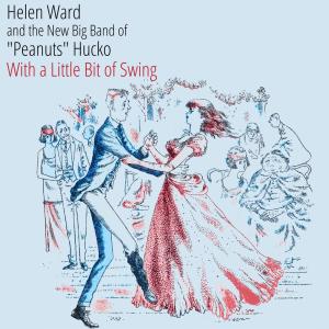 With a Little Bit of Swing dari Helen Ward