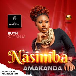Ruth Kuganja的專輯Nasimba Amakanda
