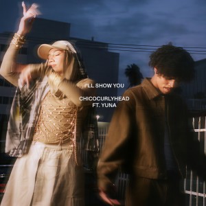 Album I'll Show You from Chicocurlyhead