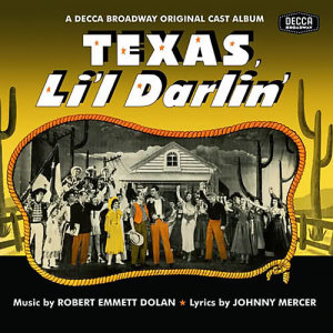 收聽Chorus的Hootin' Owl Trail (Reissue Of Original Broadway Cast Recording "Texas, Li'l Darlin'")歌詞歌曲