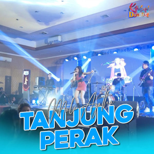 อัลบัม Tanjung Perak ศิลปิน Mala Agatha