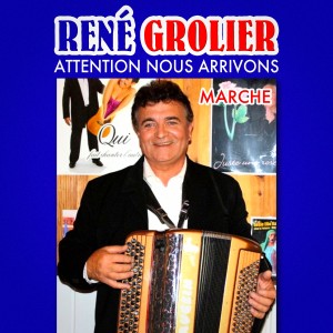 Album Attention nous arrivons from René Grolier