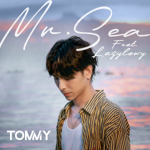 อัลบัม Mr.Sea (feat. LAZYLOXY) ศิลปิน LAZYLOXY