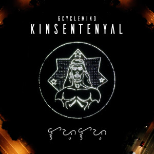 6CycleMind的專輯Kinsentenyal