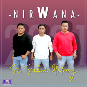 อัลบัม Sisabur Holong (Explicit) ศิลปิน Nirwana Trio