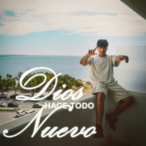 收聽Fyno_615的Dios Hace Todo Nuevo歌詞歌曲