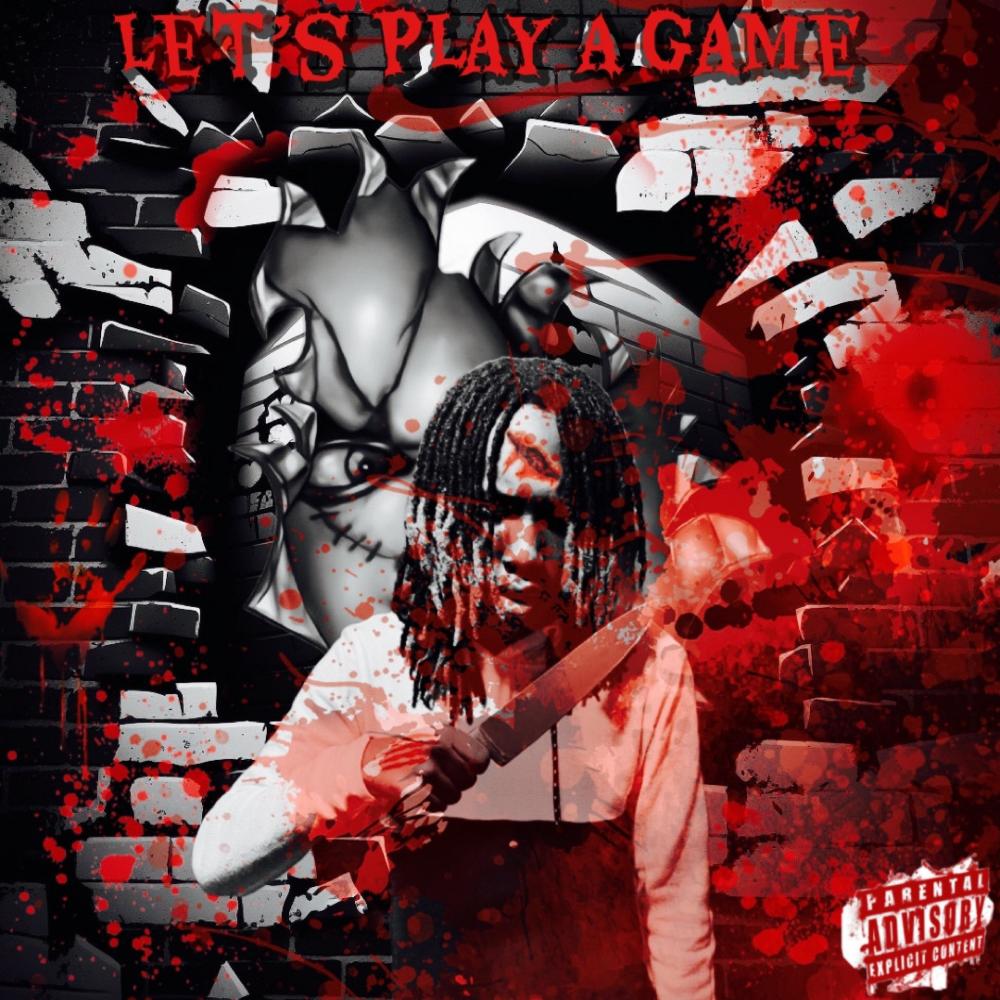 Lets Play A Game (Explicit)