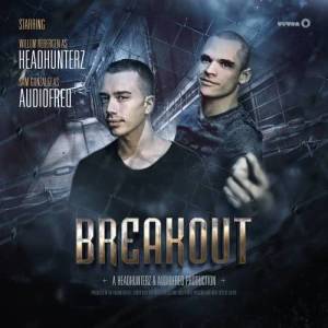 收聽Headhunterz的Breakout歌詞歌曲