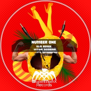ดาวน์โหลดและฟังเพลง Number One (Ulis Remix) พร้อมเนื้อเพลงจาก Vitor Scobar