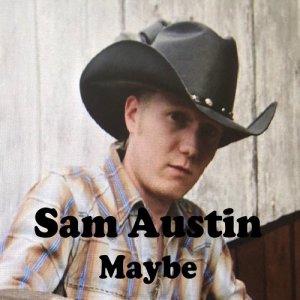ดาวน์โหลดและฟังเพลง Maybe พร้อมเนื้อเพลงจาก Sam Austin