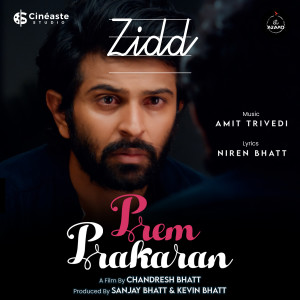Album Zidd (From "Prem Prakaran") from Amit Trivedi