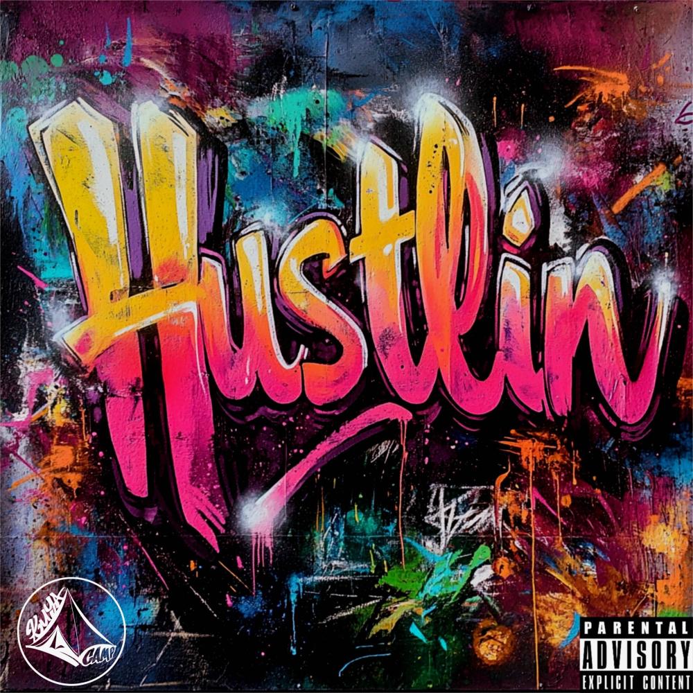 Hustlin' (feat. Kuya Ju & SavTen) (Explicit)
