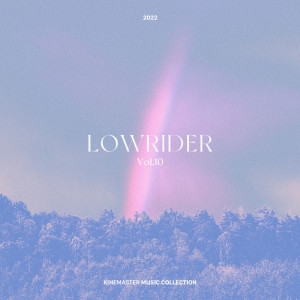 Album LOWRIDER Vol. 10, KineMaster Music Collection from Jeon Min Jung