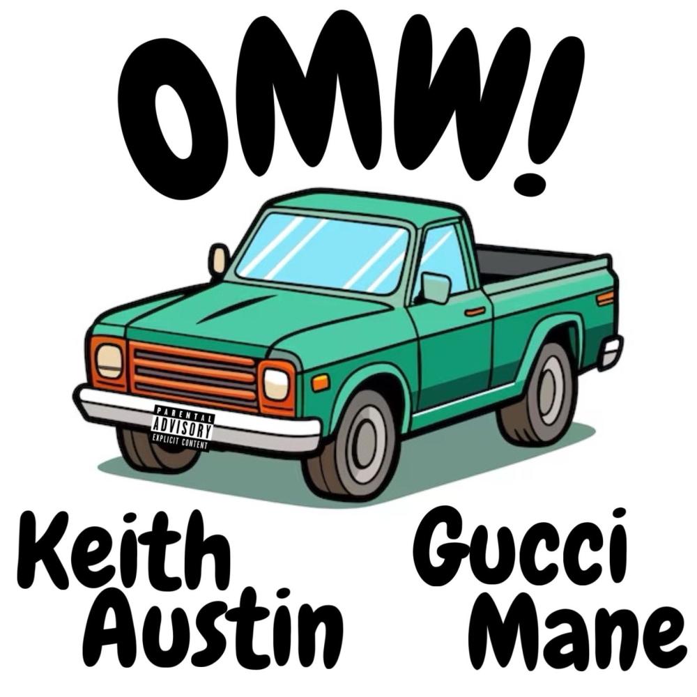 OMW! (feat. Gucci Mane) (Explicit)