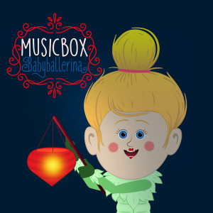 Fantastic sleeping songs for babies dari Music Box Baby Ballerina