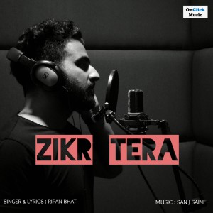 Dengarkan Zikr Tera lagu dari Ripan Bhat dengan lirik