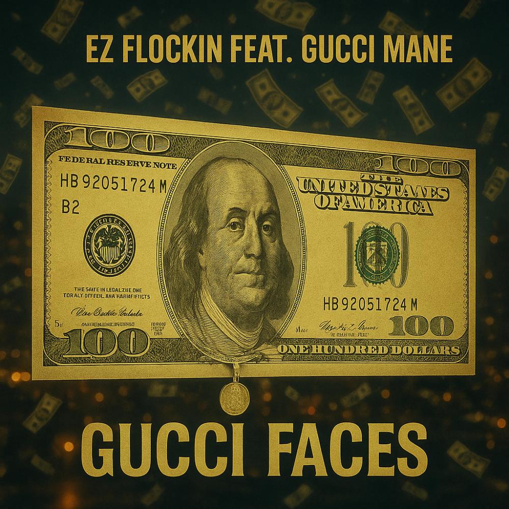 GUCCI FACES (feat. Gucci Mane) (Explicit)