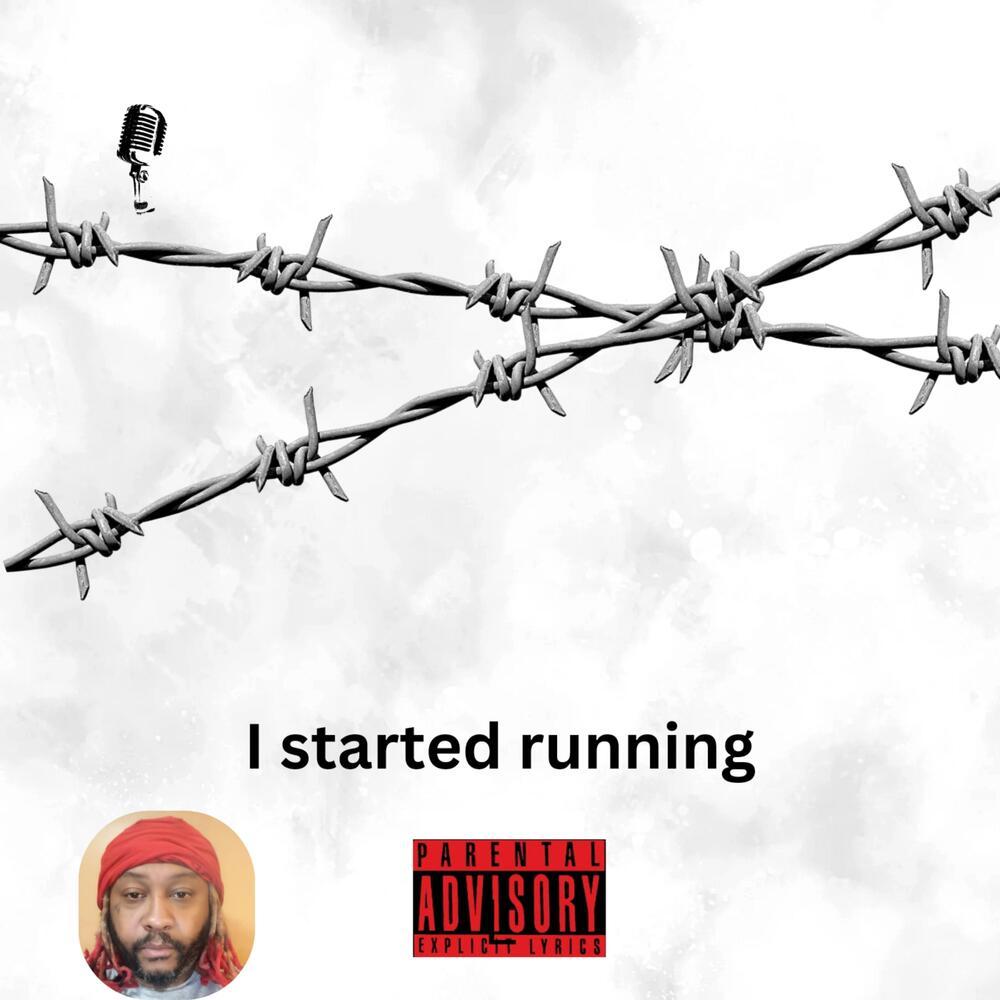 I Started Running (Explicit)