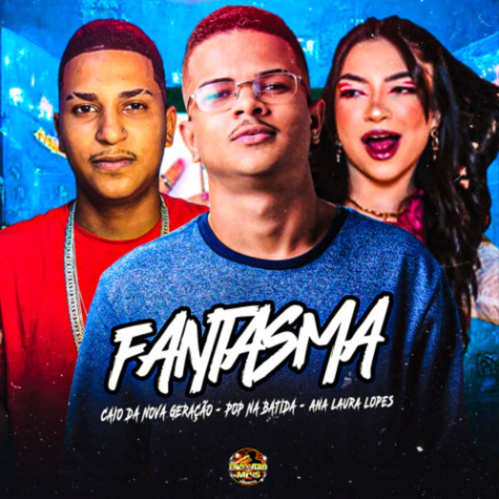 Fantasma (Explicit)