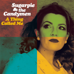 Sugarpie的专辑A Thing Called Me
