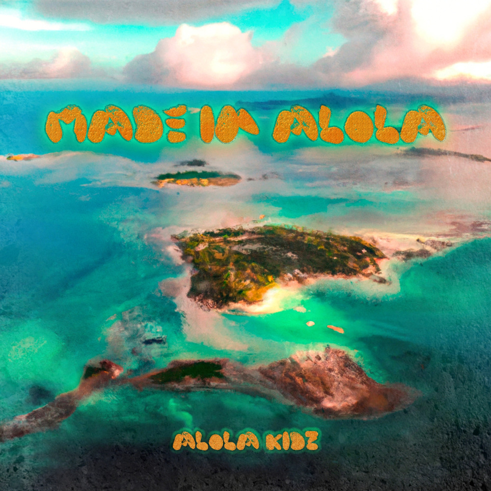 Made in Alola
