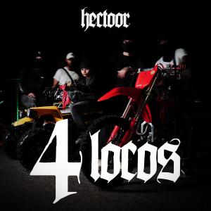 อัลบัม 4LOCOS (Explicit) ศิลปิน Hectoor