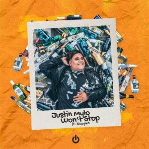 收聽Justin Mylo的Won't Stop歌詞歌曲
