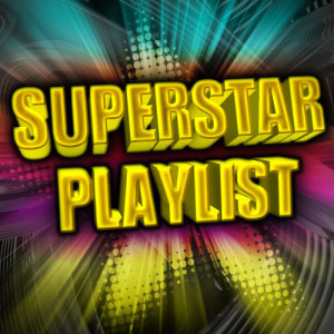 Future Hit Makers的專輯Superstar Playlist