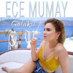 Dengarkan Galaksi lagu dari Ece Mumay dengan lirik