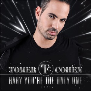 ดาวน์โหลดและฟังเพลง Baby You're the Only One พร้อมเนื้อเพลงจาก Tomer Cohen