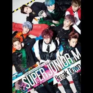 Dengarkan lagu Break Down nyanyian Super Junior-M dengan lirik