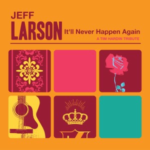 收聽Jeff Larson的If I Were a Carpenter歌詞歌曲