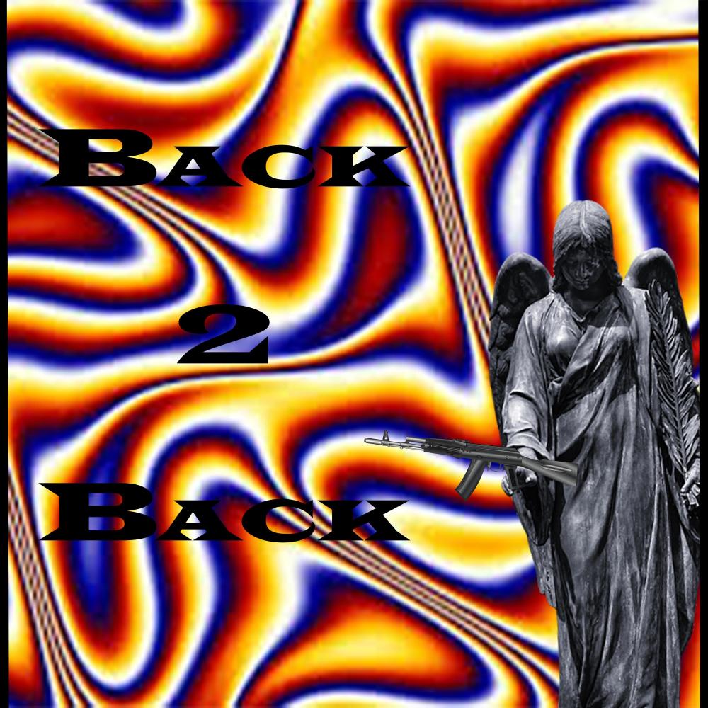 Back 2 Back (feat. Dpunk) (Explicit)