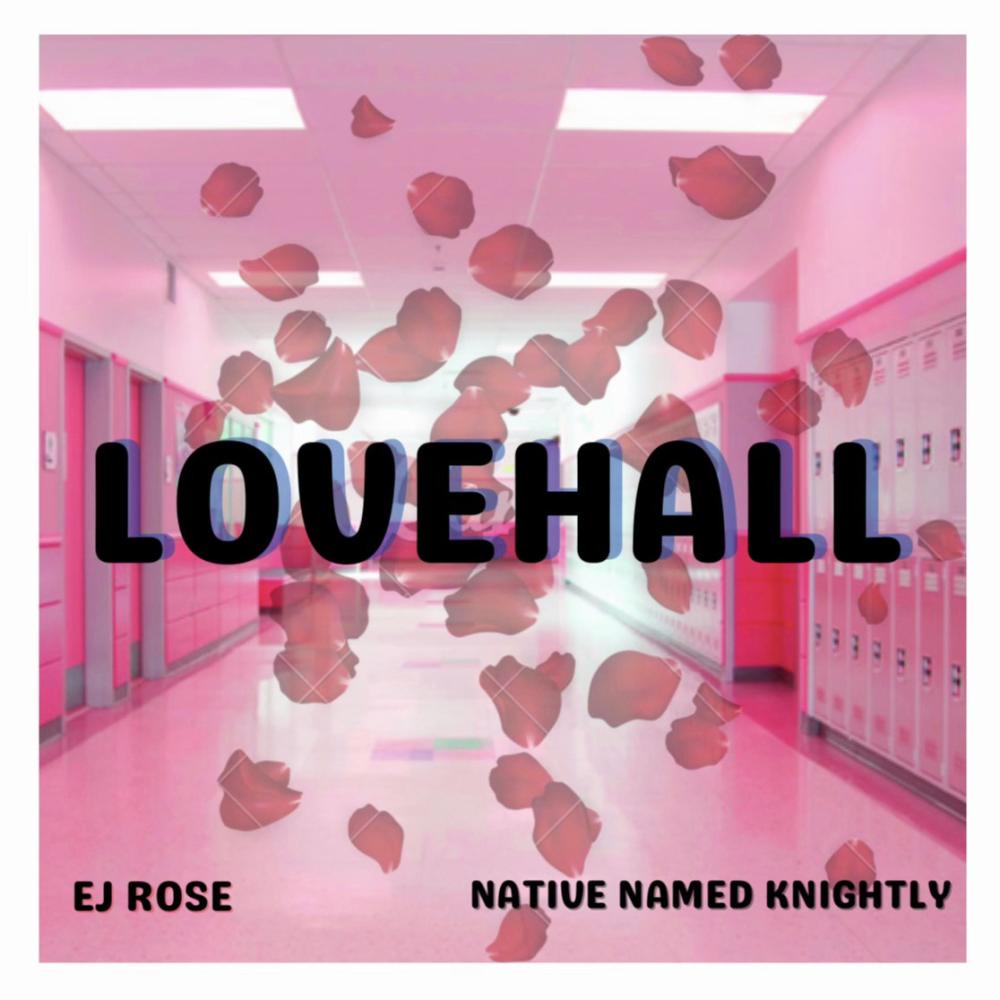 Lovehall (Explicit)
