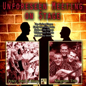 Kingston Trio的專輯Unforeseen Meeting on Stage