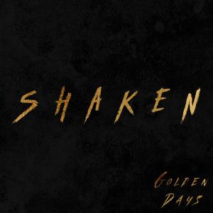 Album Golden Days oleh Shaken