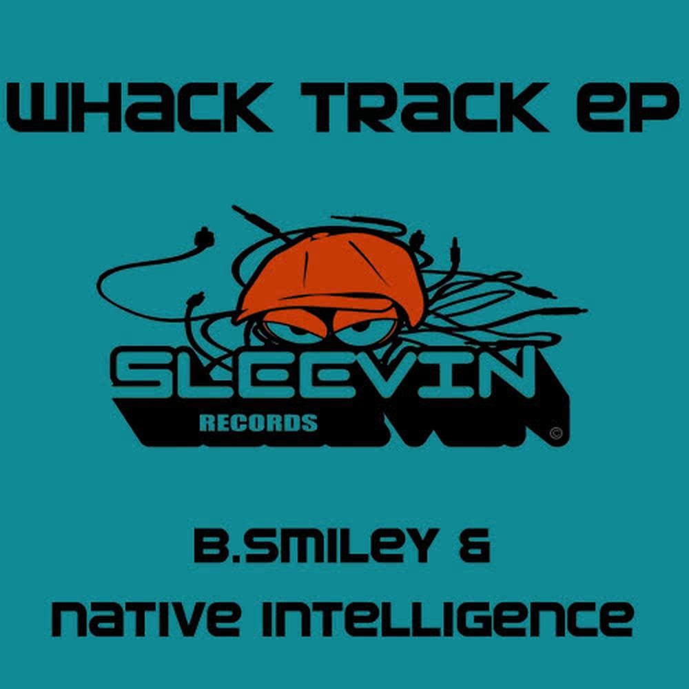 Whack Track(B. Smiley's Dub)