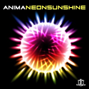 Listen to Neon Sunshine (FrameON Remix) song with lyrics from Anima