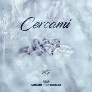 MIK€的專輯Cercami