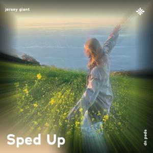 Listen to jersey giant - sped up + reverb song with lyrics from Pearl