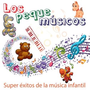 Los Peque Músicos的專輯Super Éxitos de la Música Infantil: Baila y Canta Juegos y Canciones Infantiles para Niños