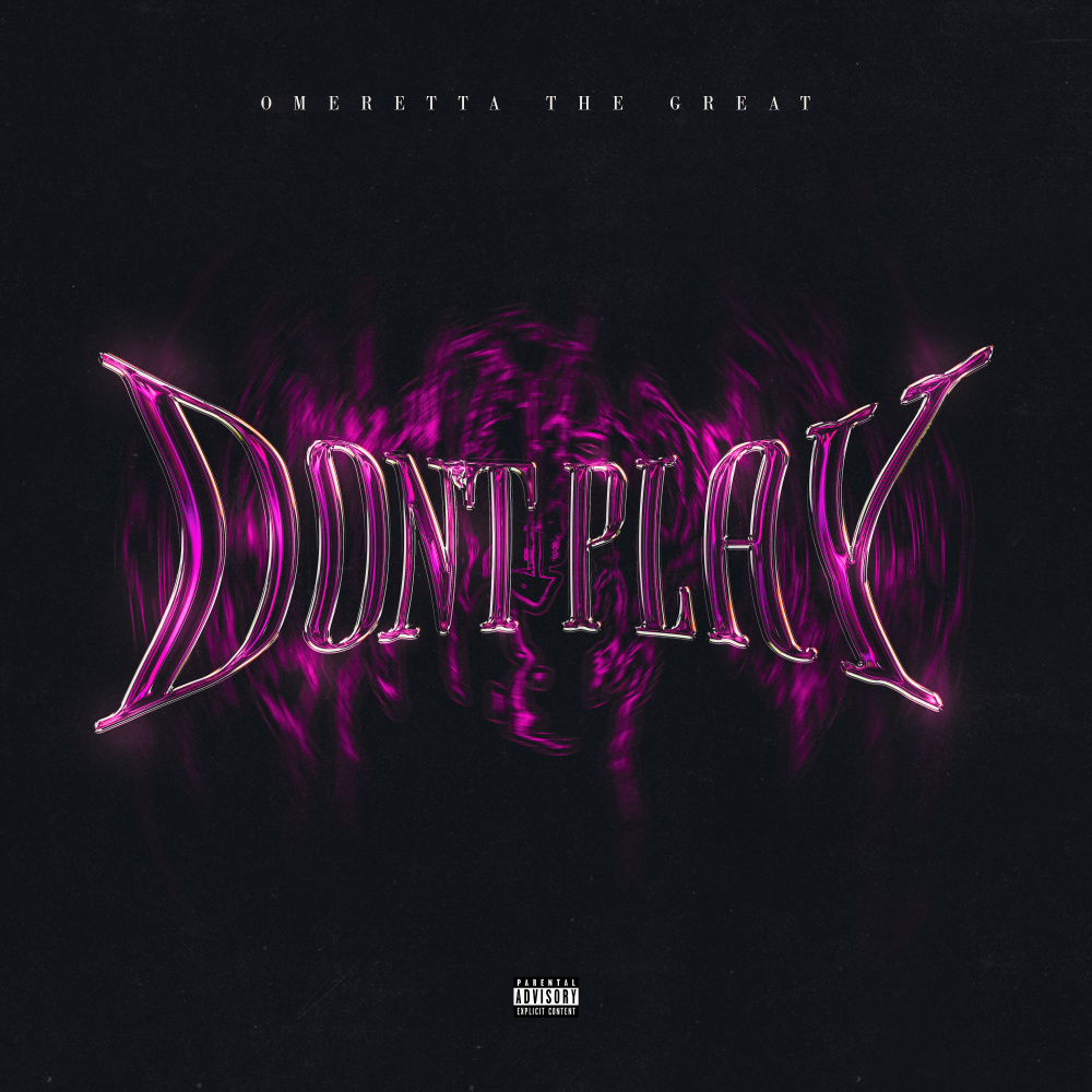 Don't Play (Explicit)