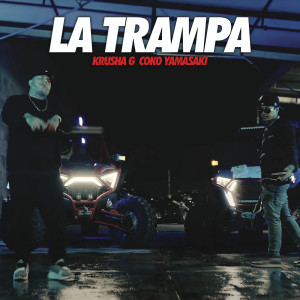KRUSHA G的專輯La Trampa (Explicit)