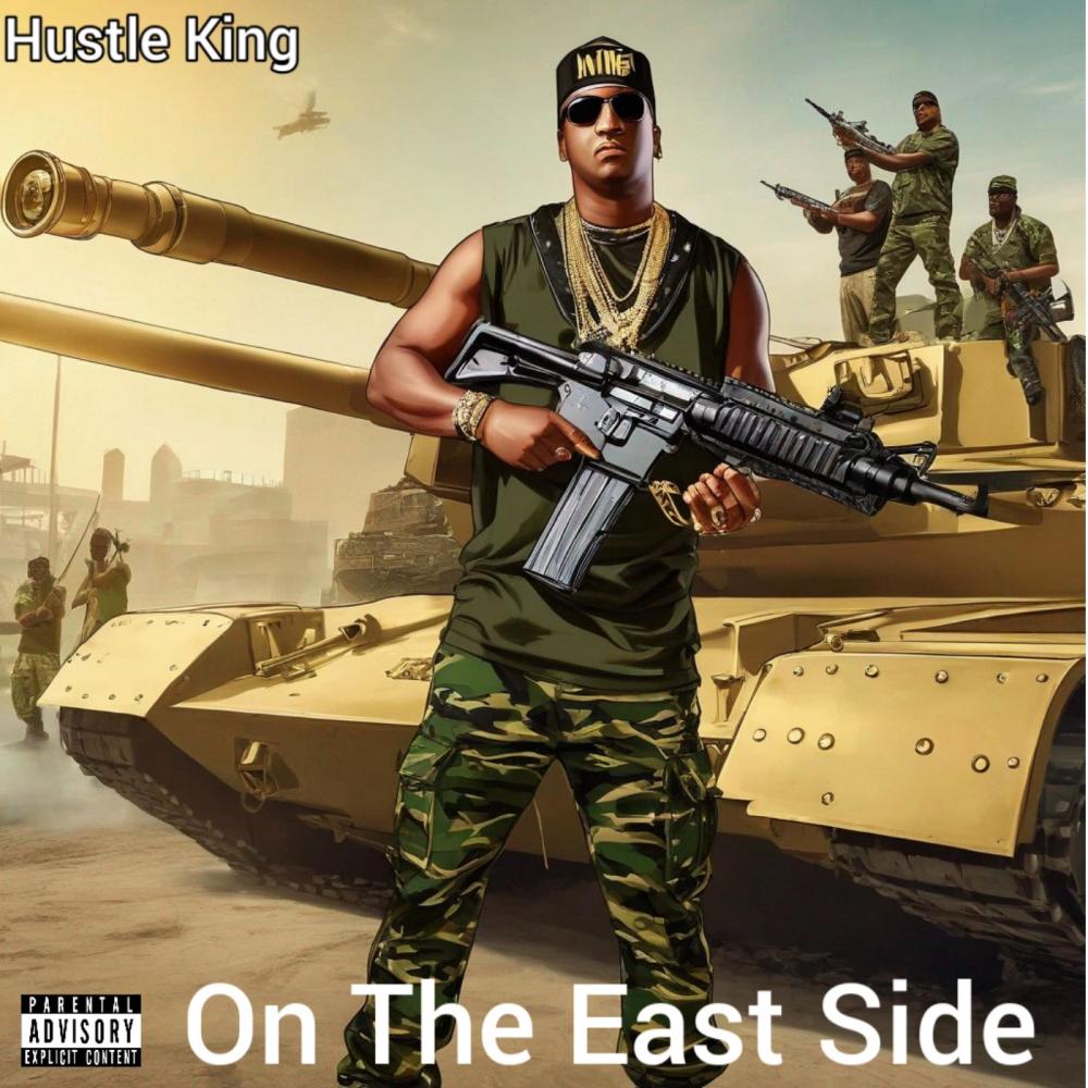 ON THE EASTSIDE (Explicit)