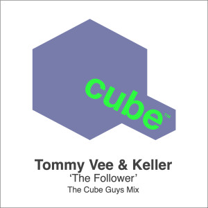 Listen to The Follower (The Cube Guys Mix) song with lyrics from Tommy Vee